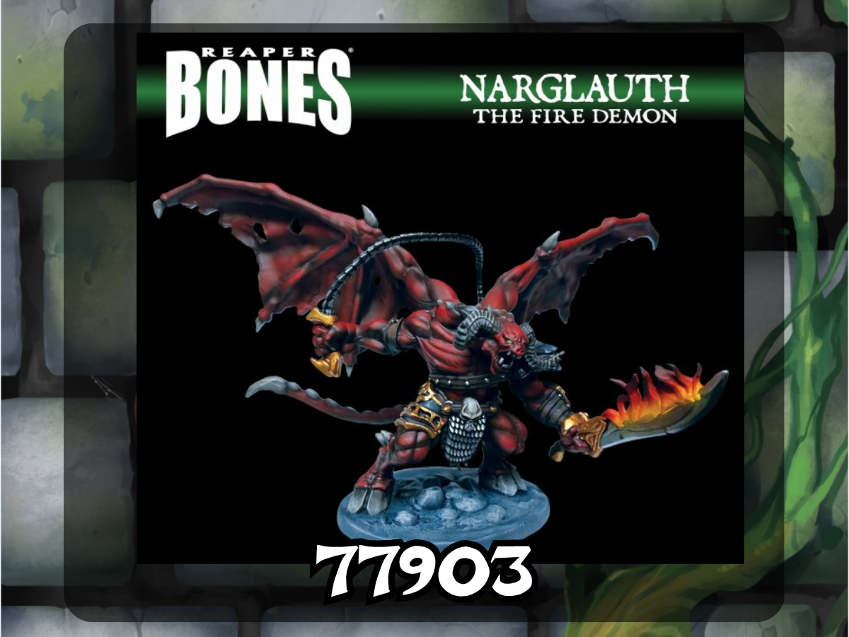 Bones: Narglauth, Fire Demon 77903
