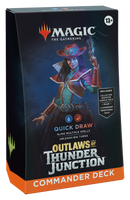 Outlaws of Thunder Junction Commander Deck - Quick Draw (U/R)